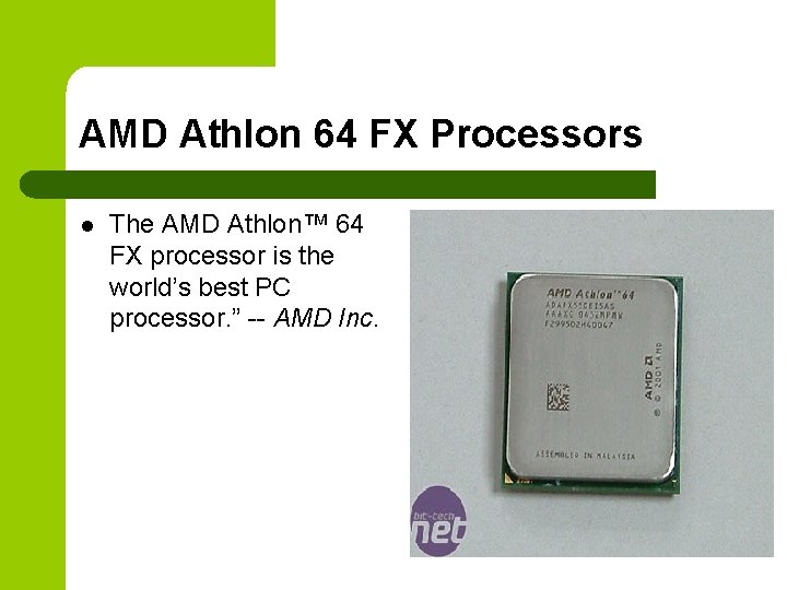 AMD Athlon 64 FX Processors l The AMD Athlon™ 64 FX processor is the AMD Athlon 64 FX Processors l The AMD Athlon™ 64 FX processor is the