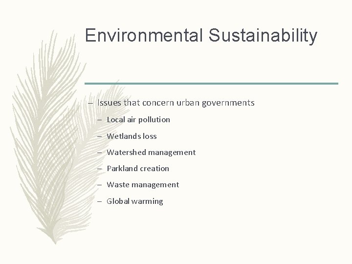 Environmental Sustainability – Issues that concern urban governments – Local air pollution – Wetlands