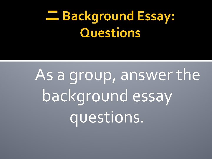 A DBQ for the 4 th nine weeks