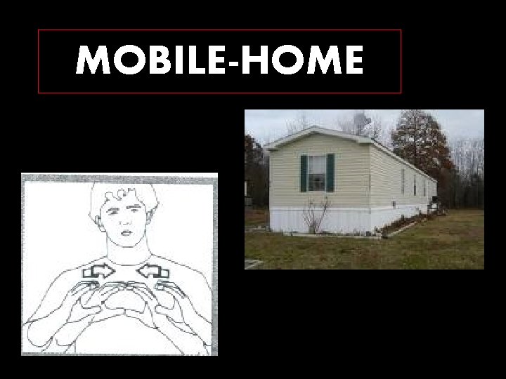 MOBILE-HOME 