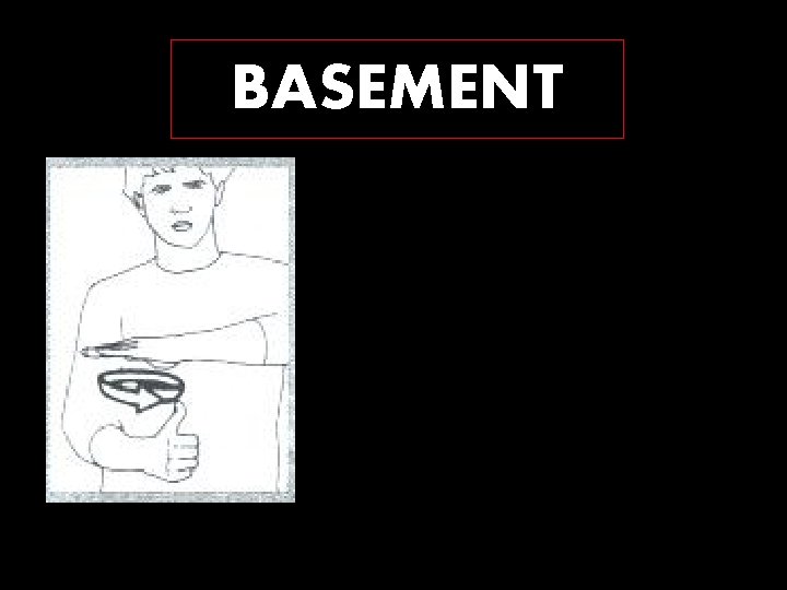 BASEMENT 