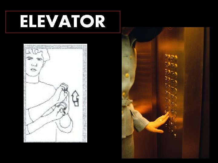 ELEVATOR 