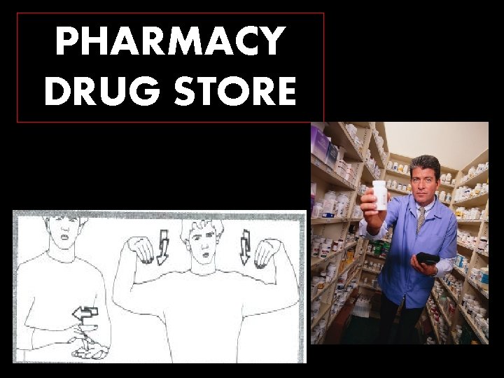 PHARMACY DRUG STORE 
