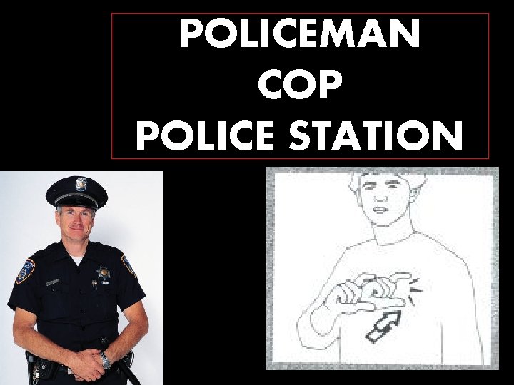 POLICEMAN COP POLICE STATION 