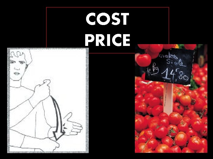 COST PRICE 