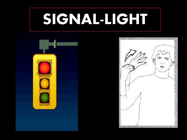 SIGNAL-LIGHT 