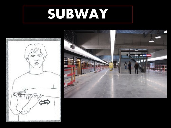SUBWAY 