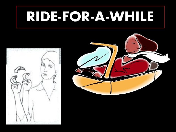 RIDE-FOR-A-WHILE 