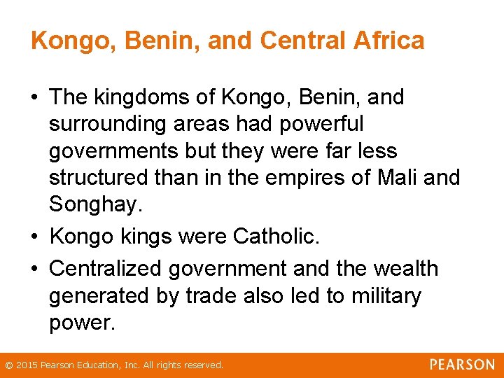 Kongo, Benin, and Central Africa • The kingdoms of Kongo, Benin, and surrounding areas