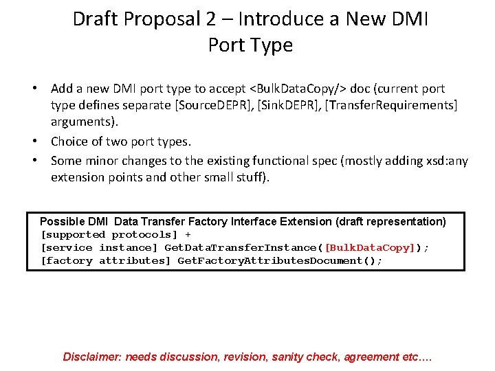 Draft Proposal 2 – Introduce a New DMI Port Type • Add a new