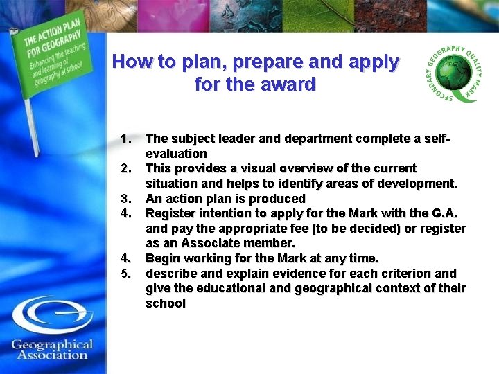 How to plan, prepare and apply for the award 1. 2. 3. 4. 4.