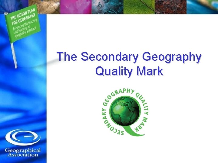 The Secondary Geography Quality Mark 