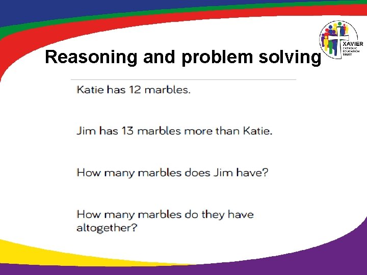 Reasoning and problem solving 