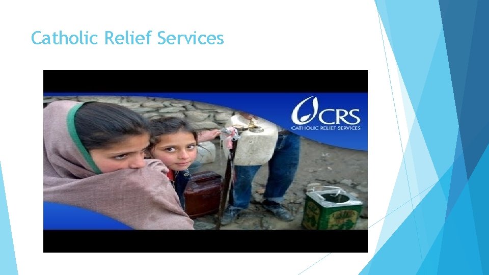 Catholic Relief Services 