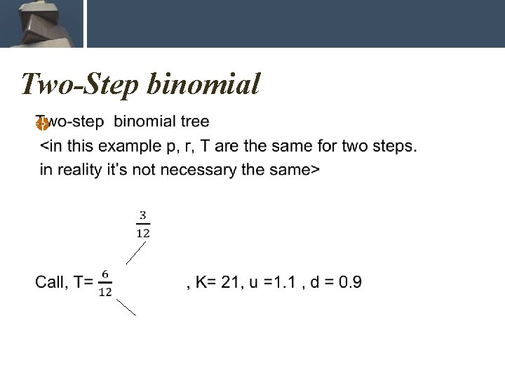 Two-Step binomial 