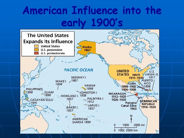 American Influence into the early 1900’s 