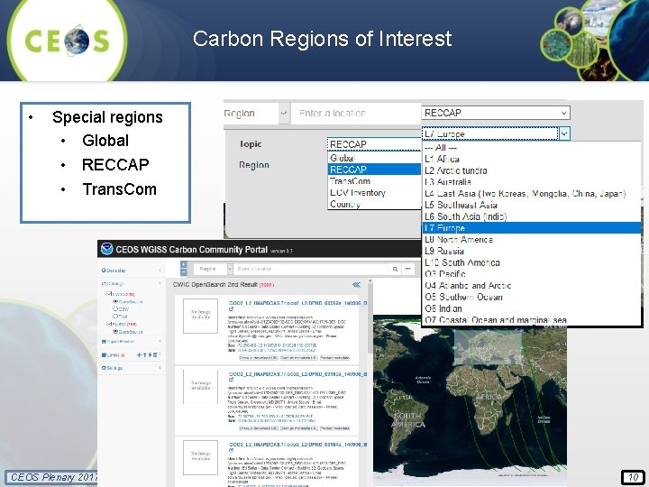 Carbon Regions of Interest • Special regions • Global • RECCAP • Trans. Com
