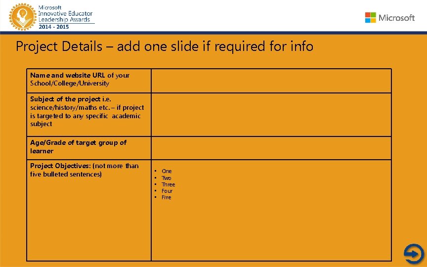 Project Details – add one slide if required for info Name and website URL
