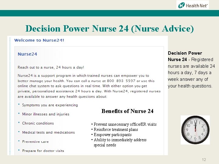 Decision Power Nurse 24 (Nurse Advice) Decision Power Nurse 24 - Registered nurses are
