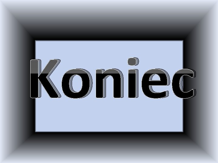 Koniec 
