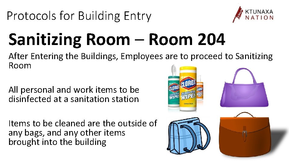 Protocols for Building Entry Sanitizing Room – Room 204 After Entering the Buildings, Employees
