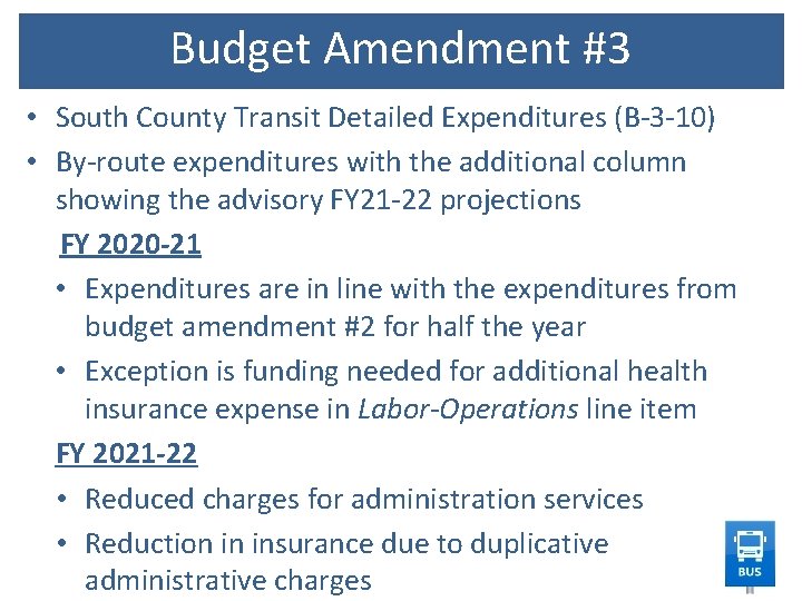 Budget Amendment #3 • South County Transit Detailed Expenditures (B-3 -10) • By-route expenditures