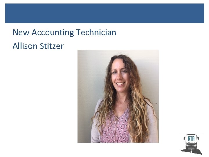 New Accounting Technician Allison Stitzer 