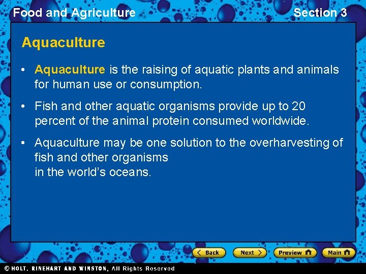 Food and Agriculture Section 3 Aquaculture • Aquaculture is the raising of aquatic plants