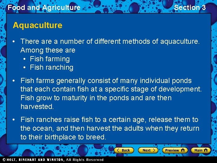 Food and Agriculture Section 3 Aquaculture • There a number of different methods of