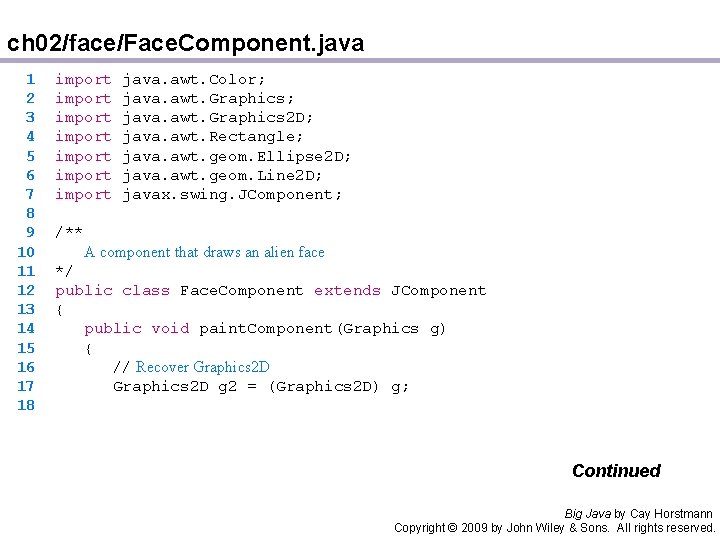 ch 02/face/Face. Component. java 1 2 3 4 5 6 7 8 9 10