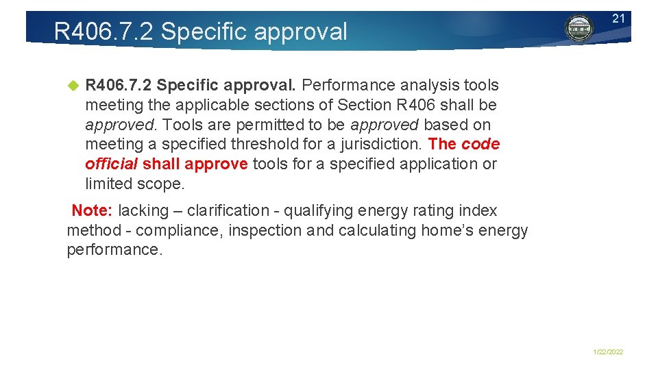 R 406. 7. 2 Specific approval 21 R 406. 7. 2 Specific approval. Performance