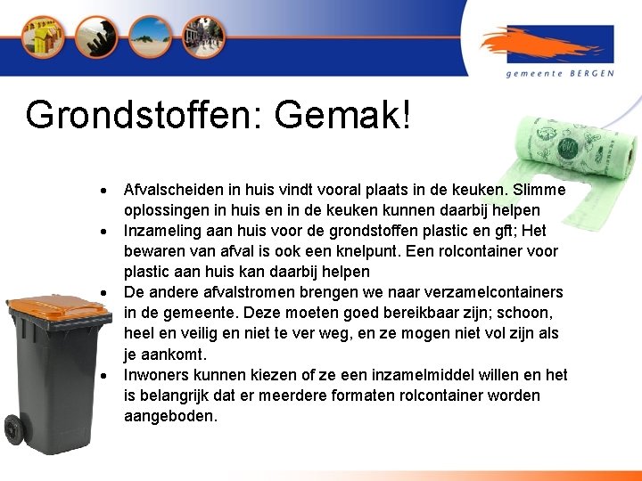 Grondstoffen: Gemak! Afvalscheiden in huis vindt vooral plaats in de keuken. Slimme oplossingen in