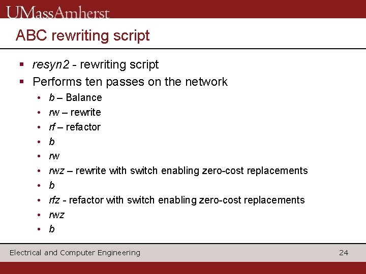 ABC rewriting script § resyn 2 - rewriting script § Performs ten passes on ABC rewriting script § resyn 2 - rewriting script § Performs ten passes on