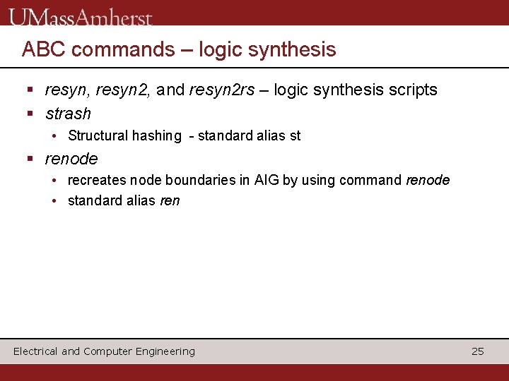 ABC commands – logic synthesis § resyn, resyn 2, and resyn 2 rs – ABC commands – logic synthesis § resyn, resyn 2, and resyn 2 rs –
