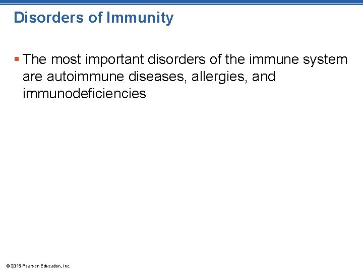Disorders of Immunity § The most important disorders of the immune system are autoimmune