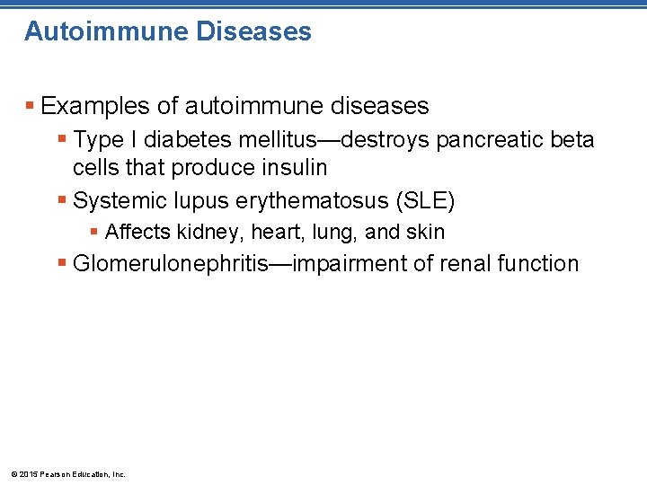 Autoimmune Diseases § Examples of autoimmune diseases § Type I diabetes mellitus—destroys pancreatic beta