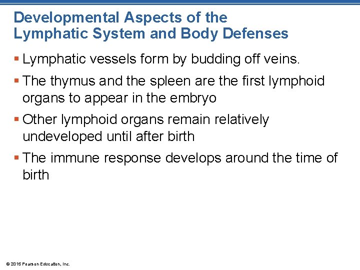 Developmental Aspects of the Lymphatic System and Body Defenses § Lymphatic vessels form by