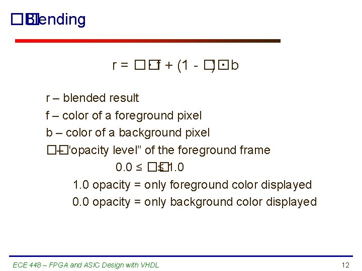 �� Blending r = �� ・ f + (1 - �� )・b r –