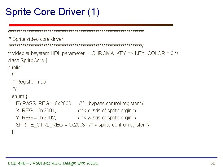 Sprite Core Driver (1) /*********************************** * Sprite video core driver ***********************************/ /* video subsystem