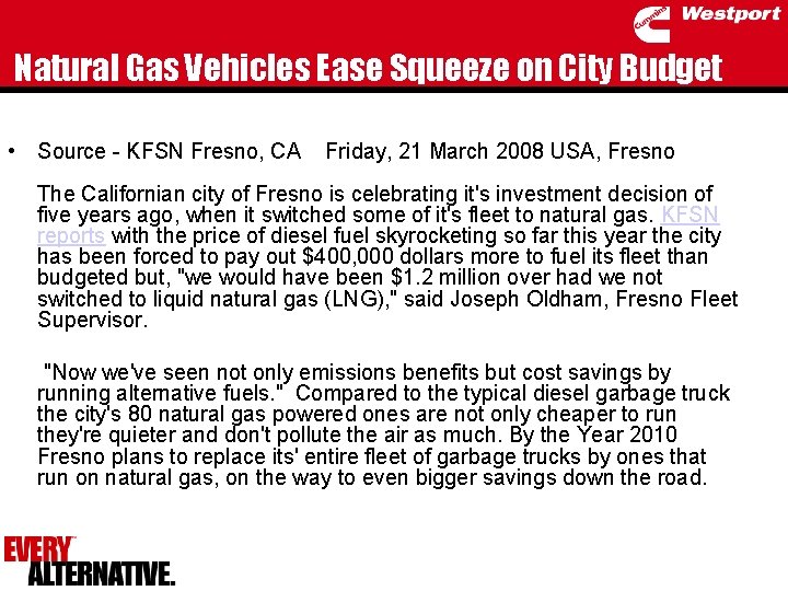 Natural Gas Vehicles Ease Squeeze on City Budget • Source - KFSN Fresno, CA