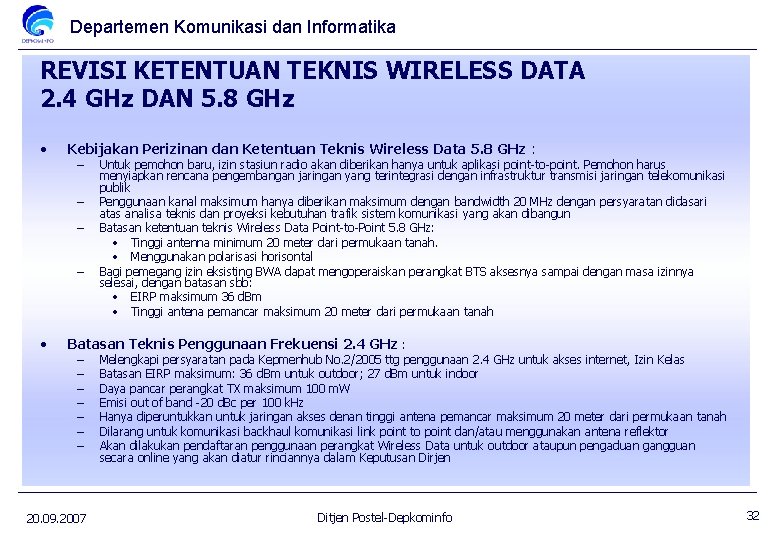 Departemen Komunikasi dan Informatika REVISI KETENTUAN TEKNIS WIRELESS DATA 2. 4 GHz DAN 5.