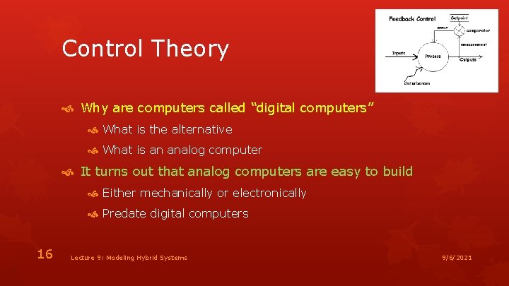 Control Theory Why are computers called “digital computers” What is the alternative What is