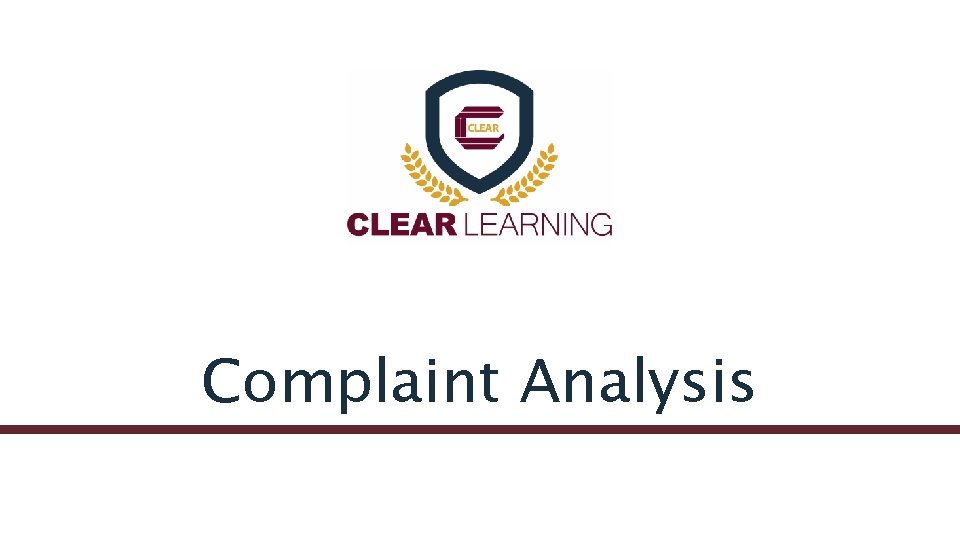 Complaint Analysis 