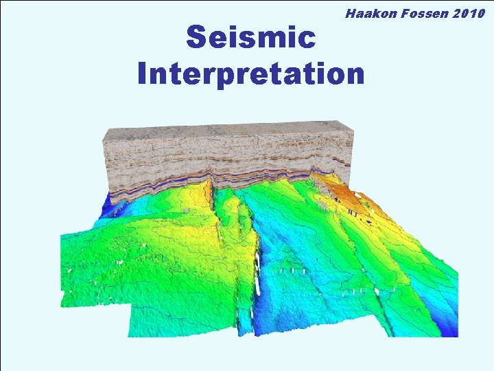 Haakon Fossen 2010 Seismic Interpretation 