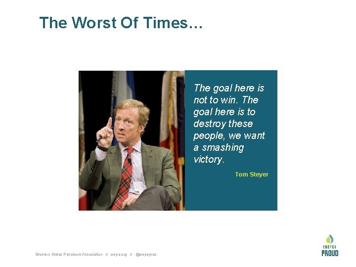 The Worst Of Times… The goal here is not to win. The goal here