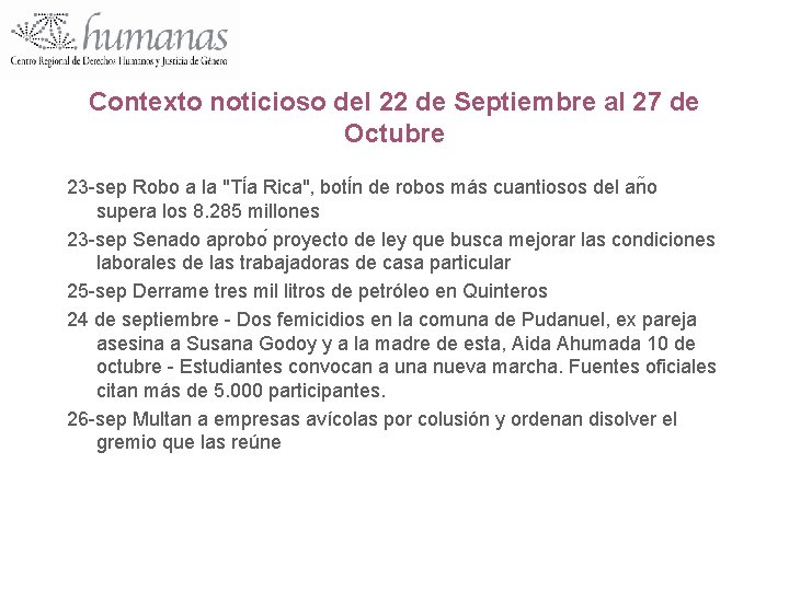 Contexto noticioso del 22 de Septiembre al 27 de Octubre 23 -sep Robo a