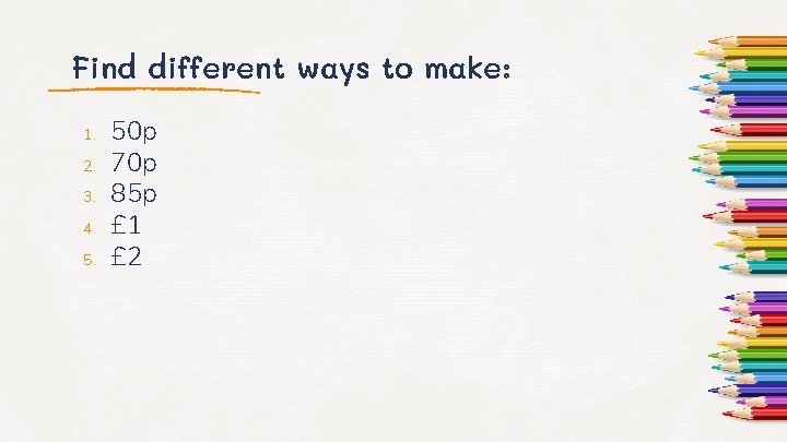 How Many Ways To Make 1