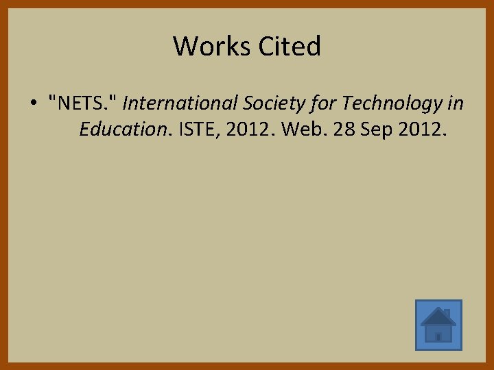 National Educational Technology Standards By Stephanie Byrne NETS