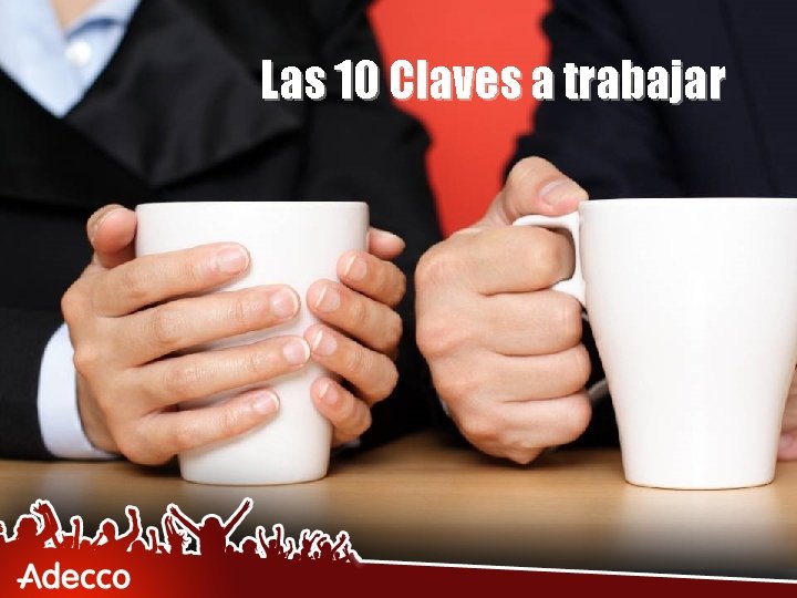 Las 10 Claves a trabajar 