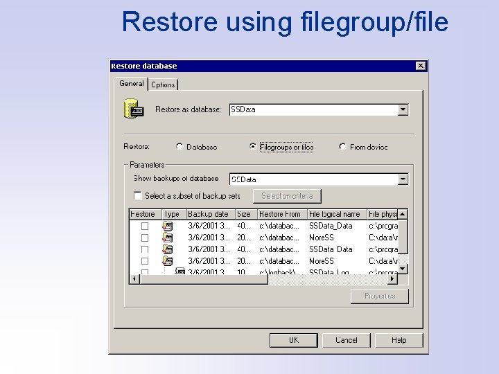 Restore using filegroup/file 